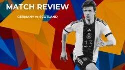 Match Review: Germany 5-1 Scotland – ‘Hosts thrash lacklustre Scotland’
