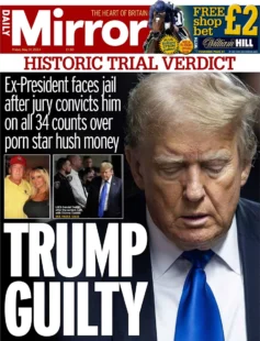 Daily Mirror – Trump Guilty