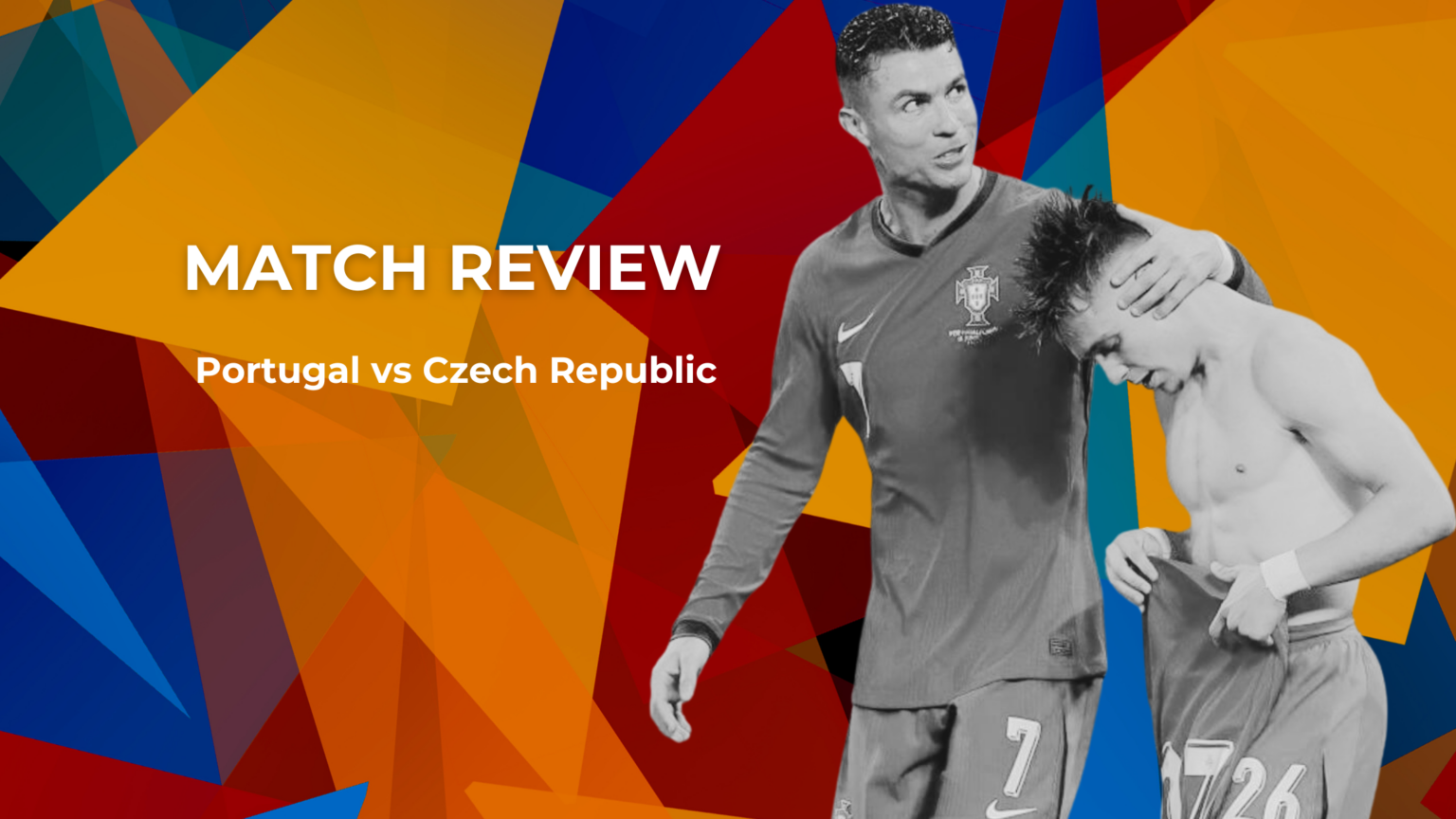 Match Review: Portugal snatch last-gasp win against Czech Republic