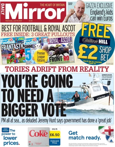 Daily Mirror - ‘You’re going to need a bigger vote’