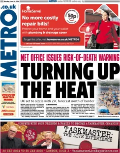 Metro – Met Office issues risk-of-death warning: Turning up the heat