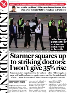 The Independent – Starmer squares up to striking doctors: I won’t give 35% rise