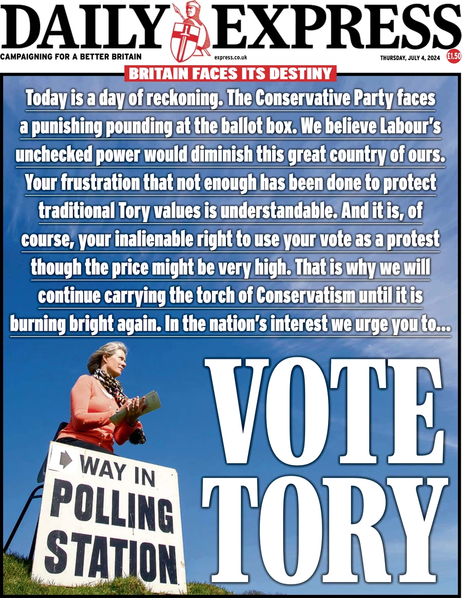 Daily Express - Vote Tory 
