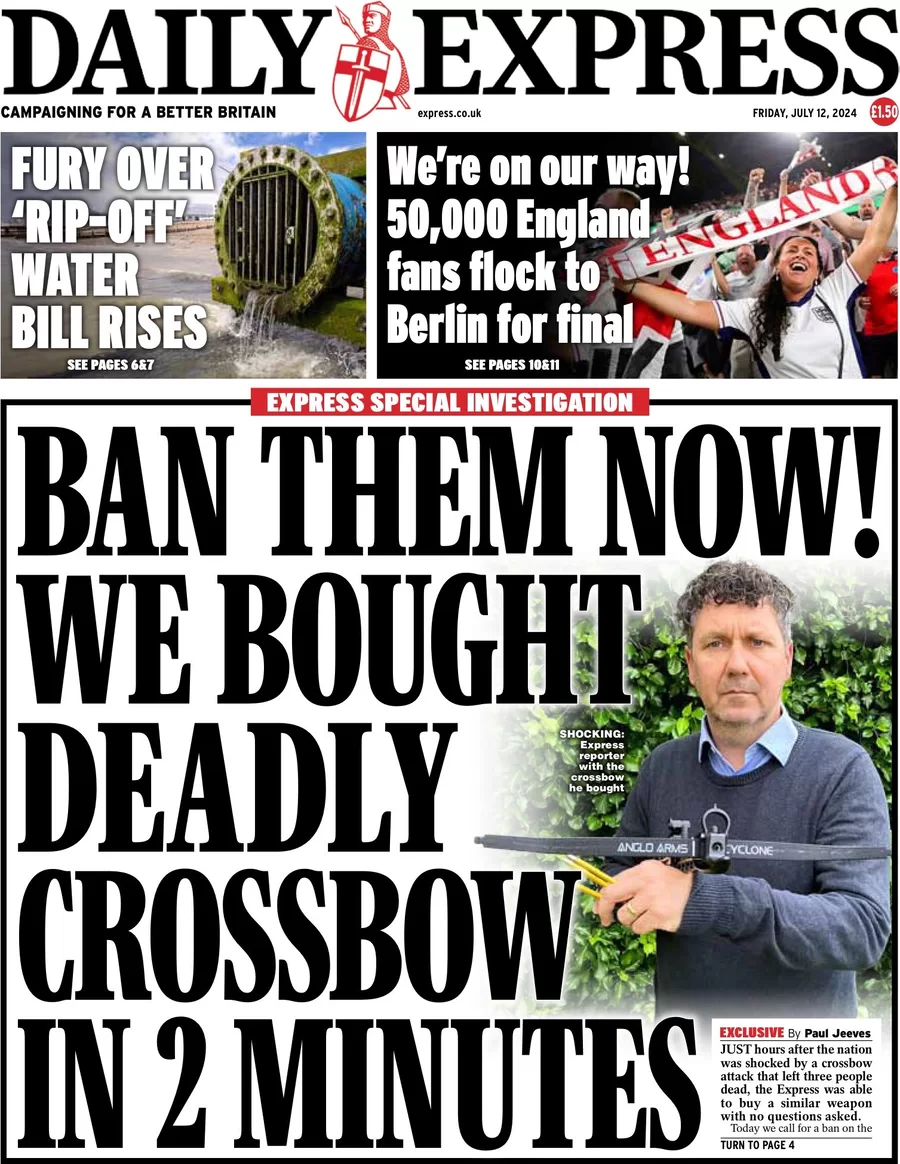 Daily Express - Ban them now! We bought deadly crossbow in 2 minutes
