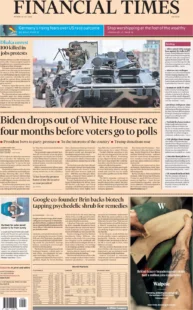 Financial Times – Biden pulls out of White House race and endorses Harris as his successor 