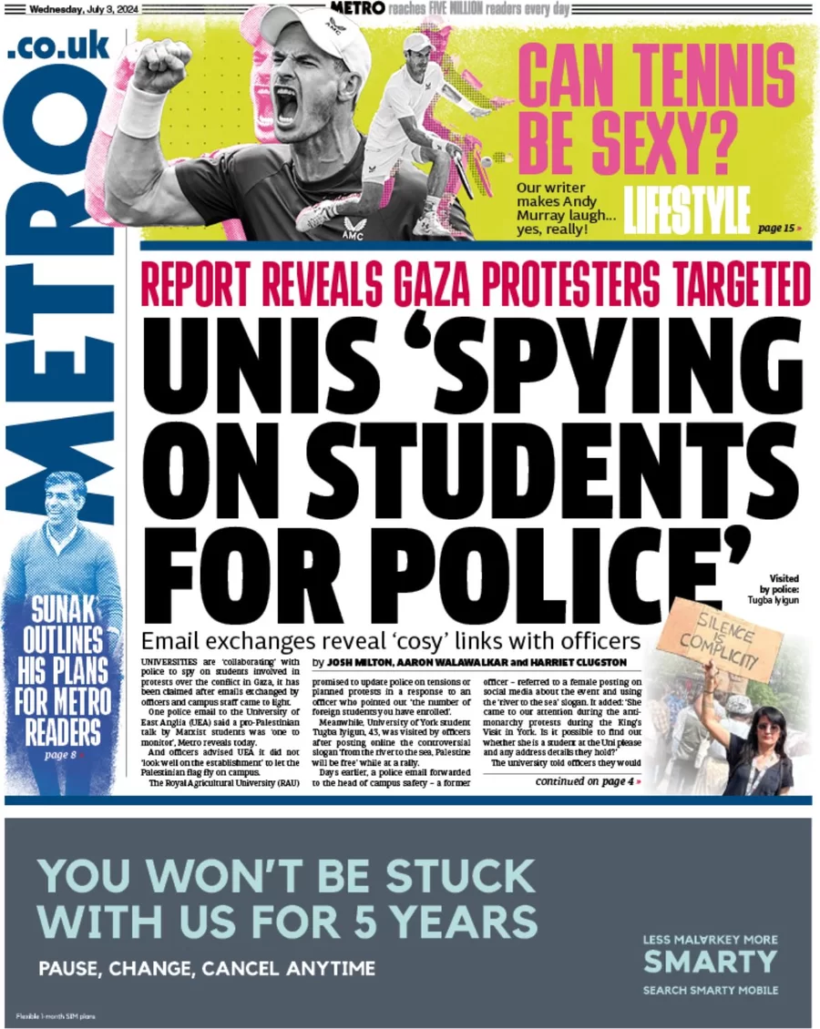 Metro - Unis spying on students for police 
