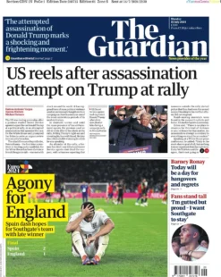 The Guardian – US reels after assassination attempt on Trump at rally