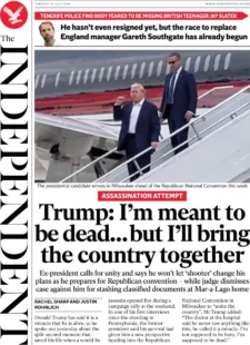 The Independent – Trump: I’m meant to be dead … but I’ll bring the country together 