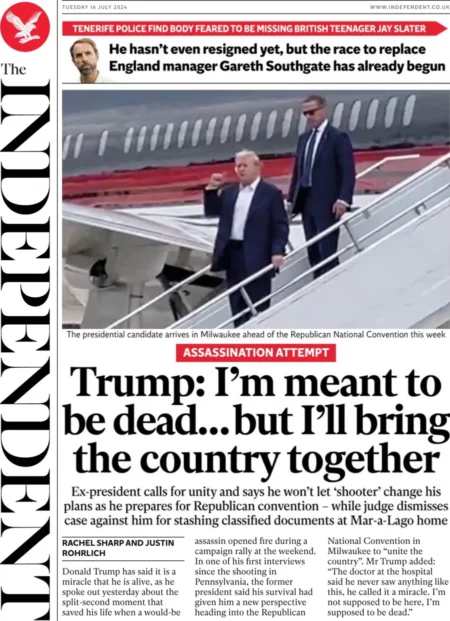 The Independent - Trump: I’m meant to be dead … but i’ll bring the country together - Jay Slater case