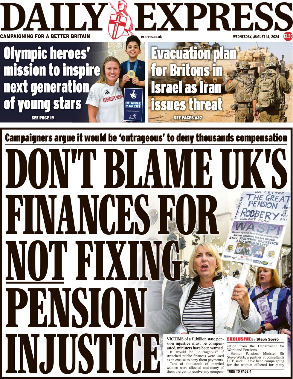 Daily Express - Don’t blame UK’s finances for not fixing pension injustice 
