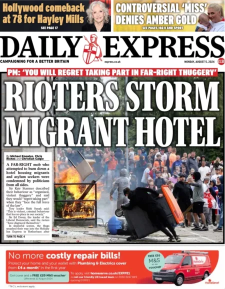 Daily Express – Rioters storm migrant hotel
