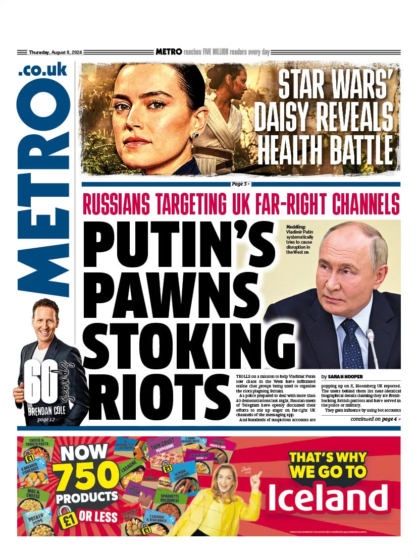 Metro - Putin’s pawns stoking riots 