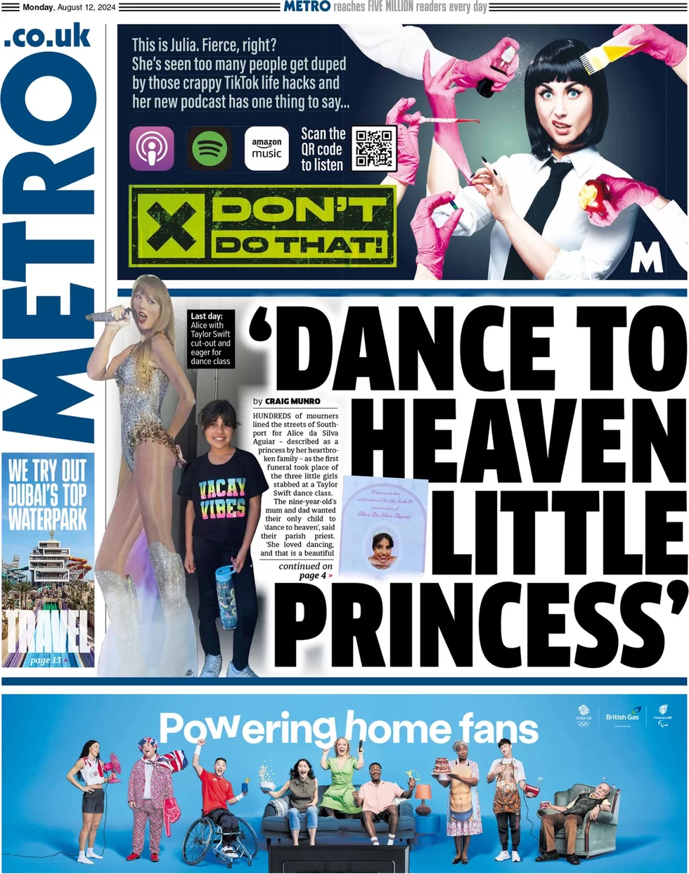 Metro - ‘Dance to heaven little Princess’ 
