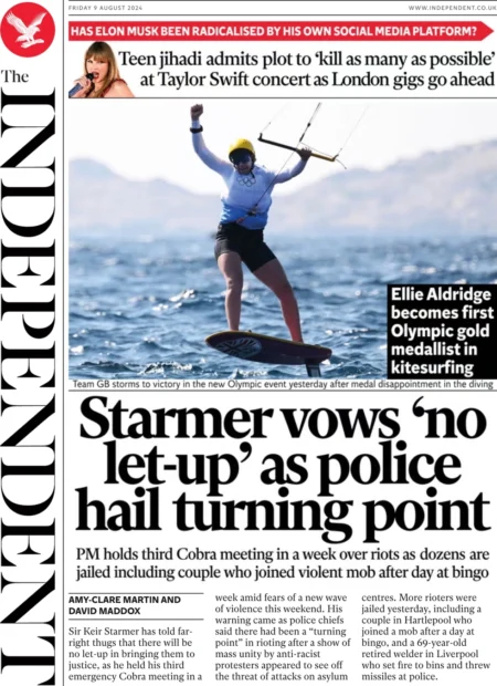 The Independent – Starmer vows no let-up as police hail turning point 