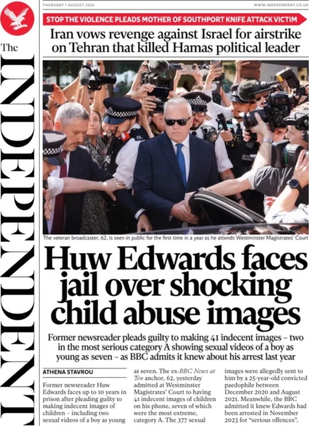 The Independent – Huw Edwards faces jail over shocking child abuse images 