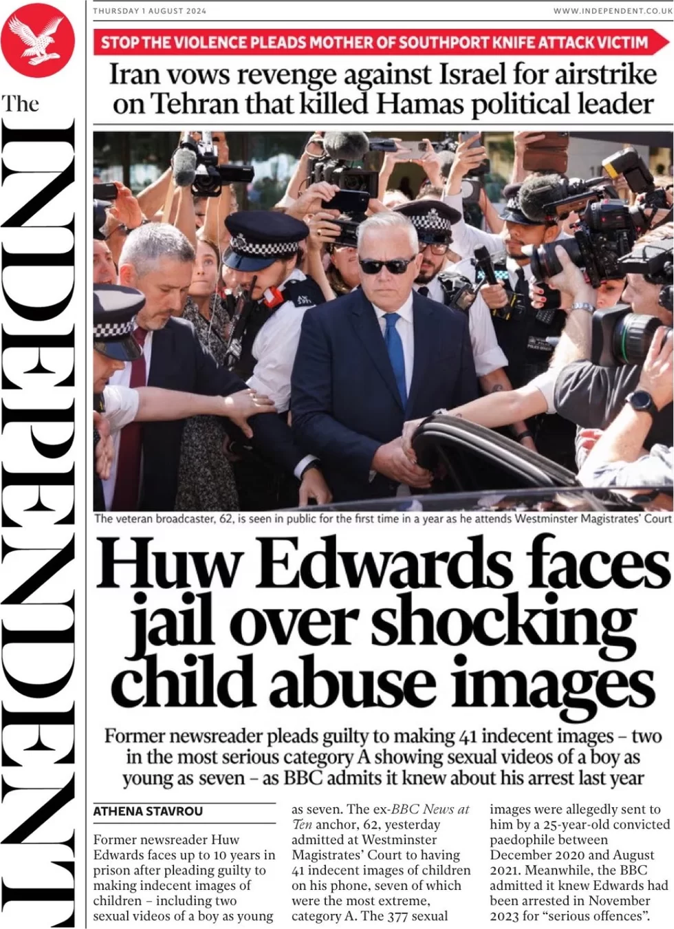 The Independent - Huw Edwards faces jail over shocking child abuse images 
