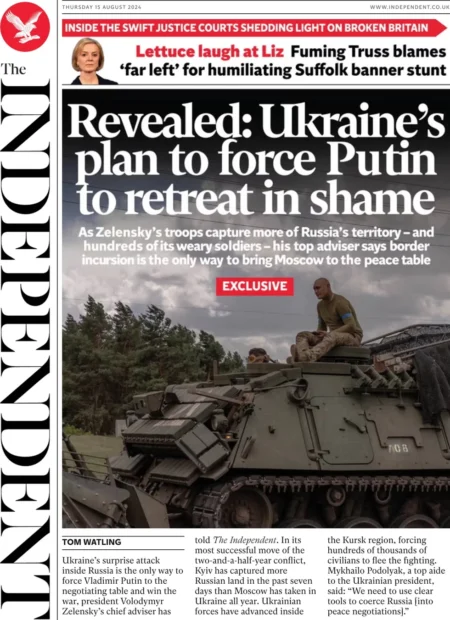 The Independent – Revealed: Ukraine’s plan to force Putin to retreat in shame 