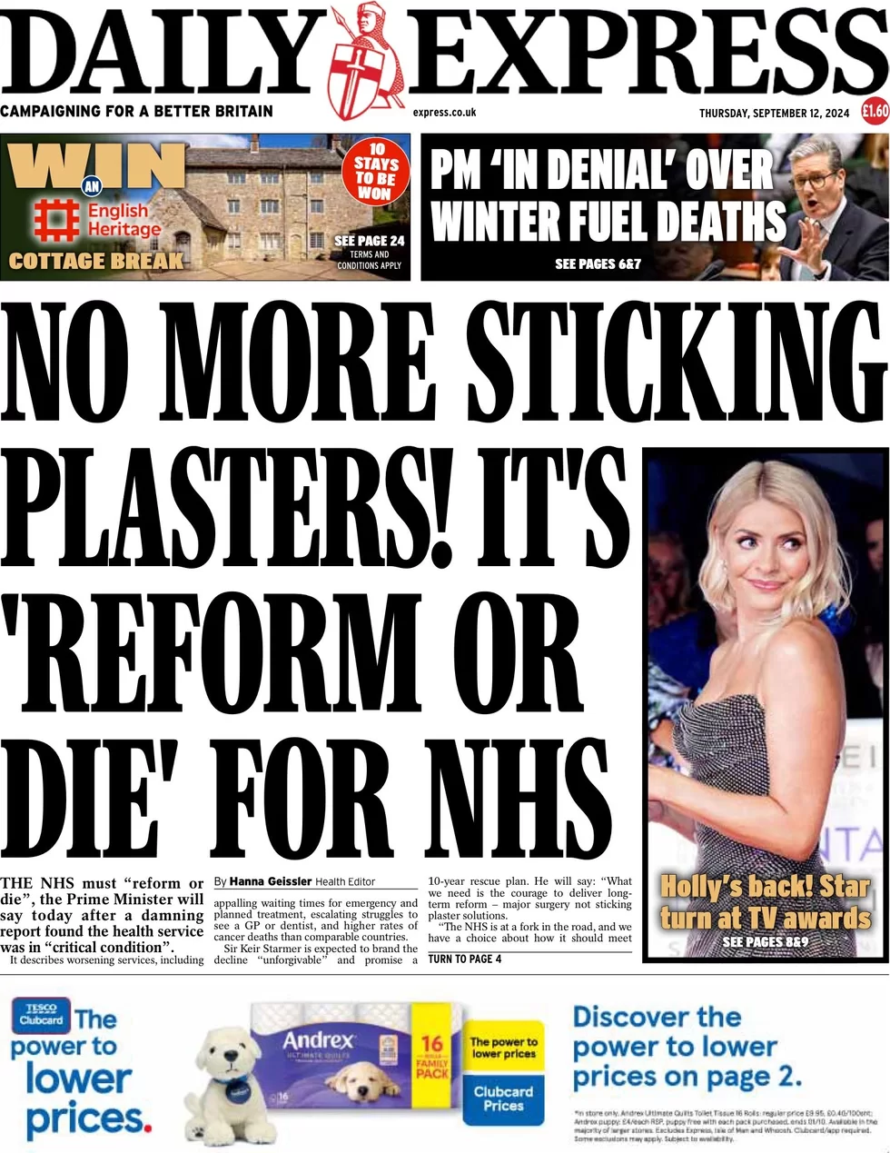 Daily Express - No more sticking plasters! It’s reform or die for NHS