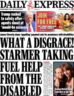 Daily Express – What a disgrace! Starmer taking fuel help from the disabled