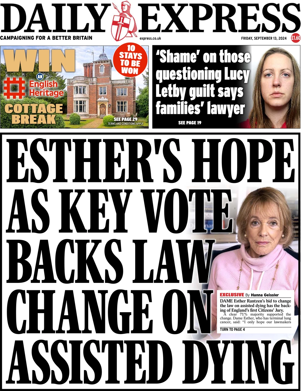 Daily Express - Esther’s hope as key vote backs law change on assisted dying 
