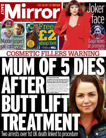 Daily Mirror – Mum of 5 dies after butt lift treatment