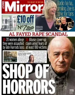 Daily Mirror – Al Fayed rape scandal: Shop of horrors 