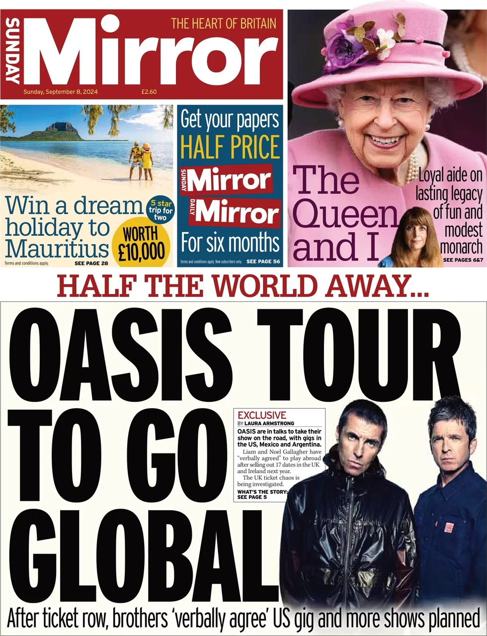 Sunday Mirror - Oasis tour to go global 
