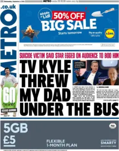 Metro – TV Kyle threw my dad under bus 