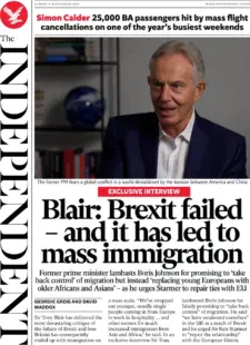 The Independent – Brexit failure led to mass immigration – Blair 