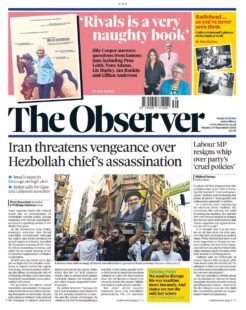 The Observer – Iran threatens vengeance over Hezbollah chief’s assassination 