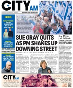 CITY AM - Sue Gray quits as PM shakes up Downing Street