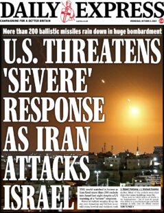 Daily Express - US threatens severe response as Iran attacks Israel