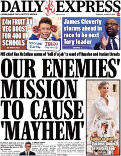 The Daily Express – Our enemies mission to cause mayhem