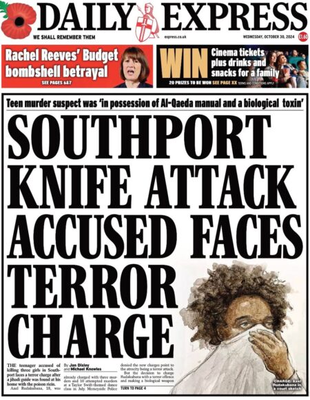 Daily Express – Southport knife attack accused faces terror charges 