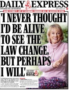 Daily Express – Dame Ester: I never thought I’d be alive to see the law change … but perhaps I will 