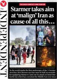 The Independent – PM Starmer takes aim at Iran as the cause of all this