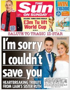 The Sun on Sunday – Liam Payne death – I’m Sorry I Couldn’t Save You 