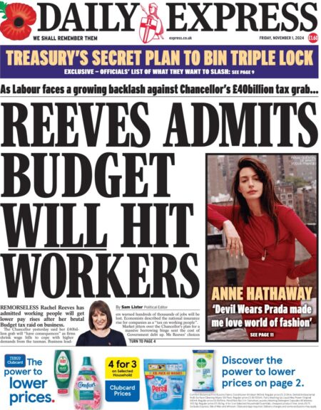 Daily Express – Reeves admits Budget will hit workers 