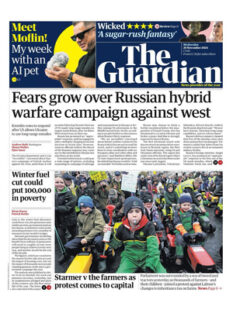 Fears grow over Russian hybrid warfare campaign against west – The Guardian Front Page