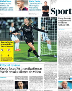 Guardian Sport – Coote faces FA investigation as Webb breaks silence on video