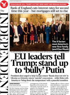 The Independent  – EU leaders tell Trump: stand up to bully Putin