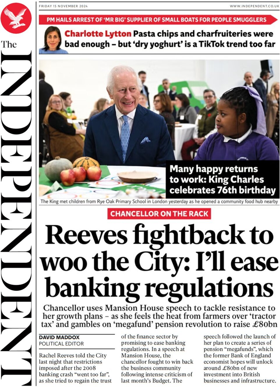 The Independent - Reeves fightback to woo City: I’ll ease banking regulations 
