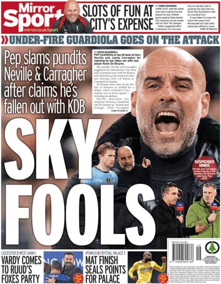 Pep slams pundits – Mirror Sport (UK)