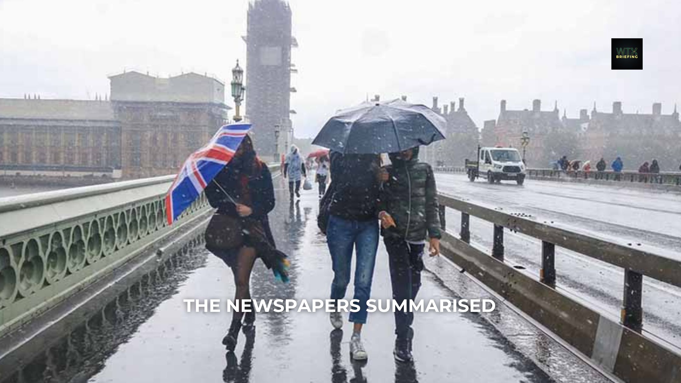 'Trump’s call with Starmer' & 'UK facing torrential rain' - Paper Talk UK