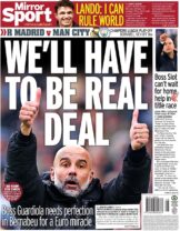 Real Madrid v Man City - We'll have to be real deal