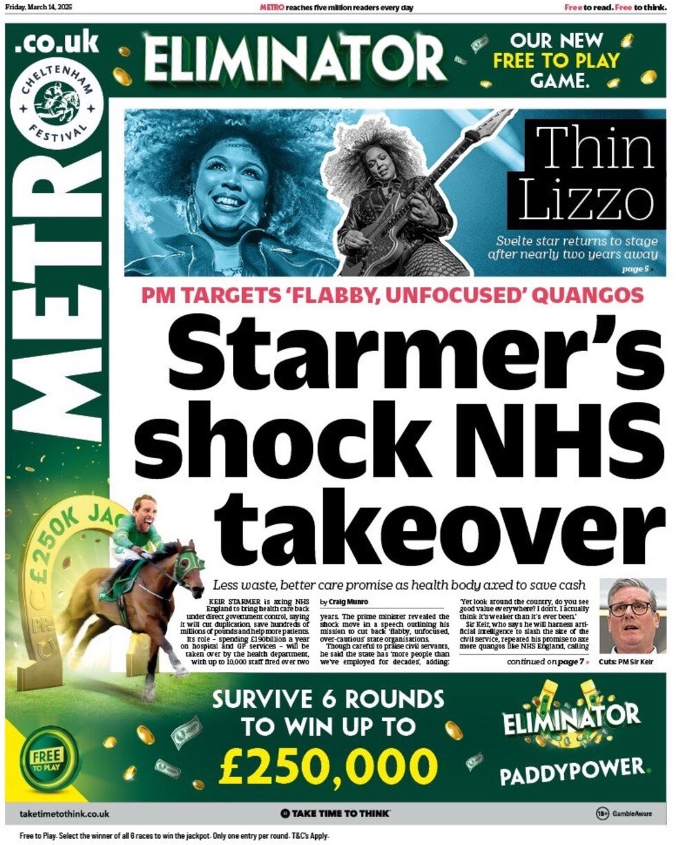 Starmer's shock NHS takeover - that's the Metro's reaction to the news the PM is to scrap NHS England over the next two years 