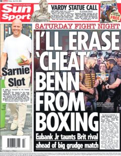 Saturday fight night: I’ll erase cheat Benn from boxing