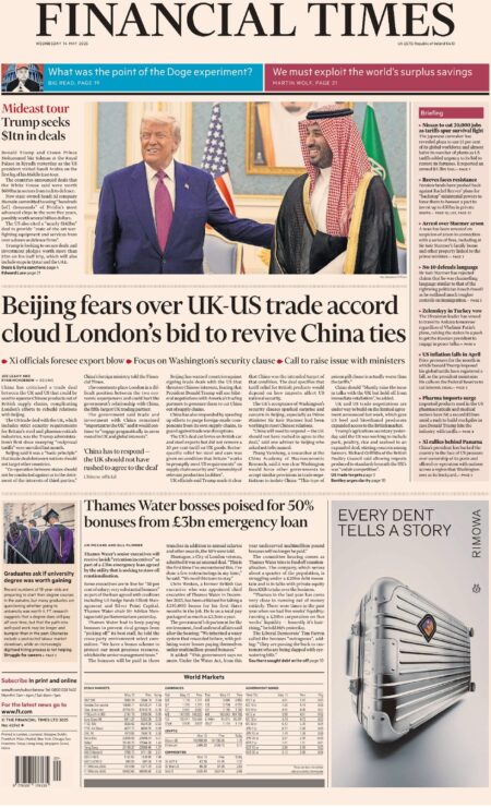 Beijing fears over UK-US trade accord cloud London’s bid to revive China ties