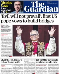 'Evil will not prevail': first US pope vows to build bridges