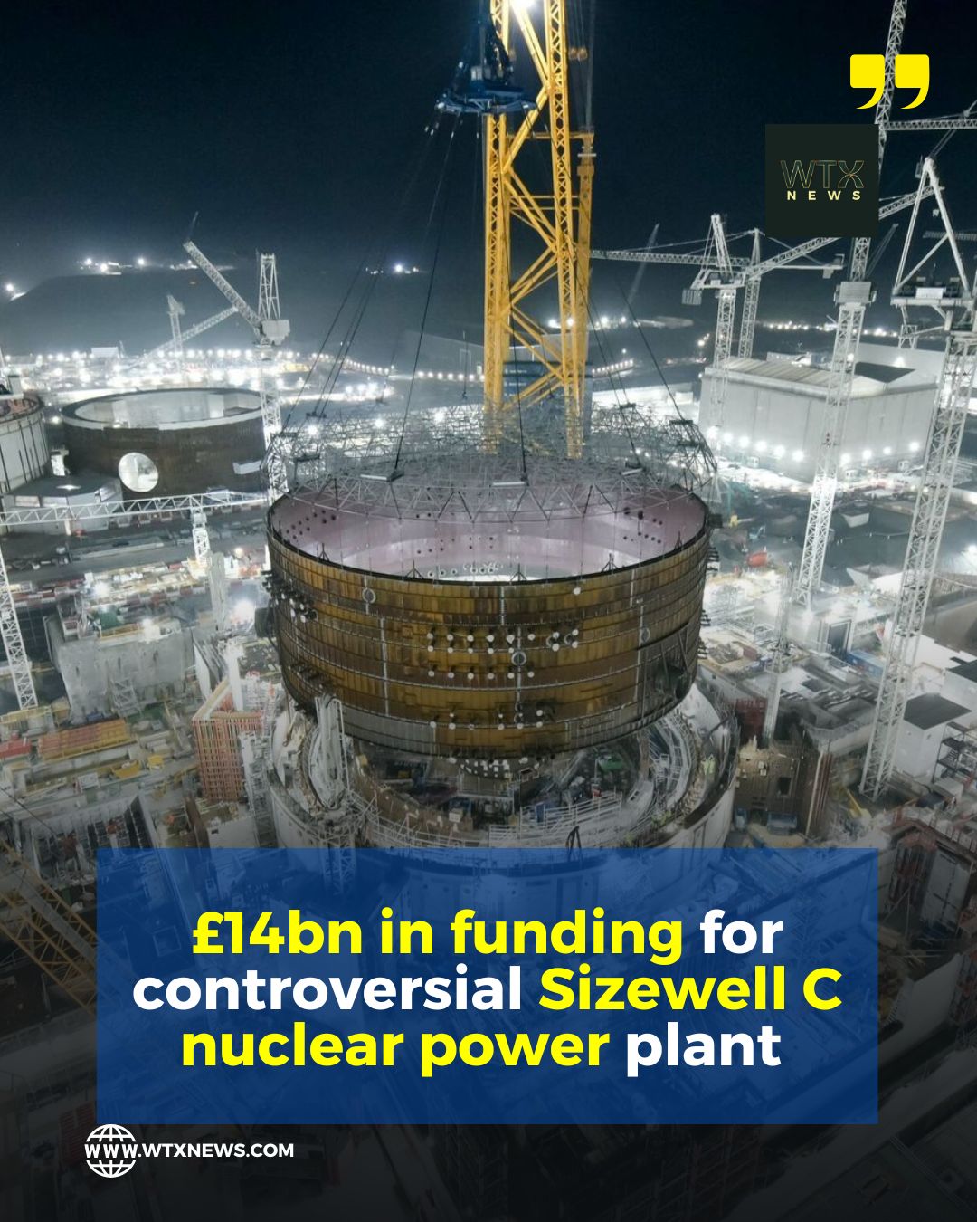 What is Sizewell C – and why is it so controversial 1 - WTX News Breaking News, fashion & Culture from around the World - Daily News Briefings -Finance, Business, Politics & Sports News £14bn in funding for controversial Sizewell C nuclear power plant -